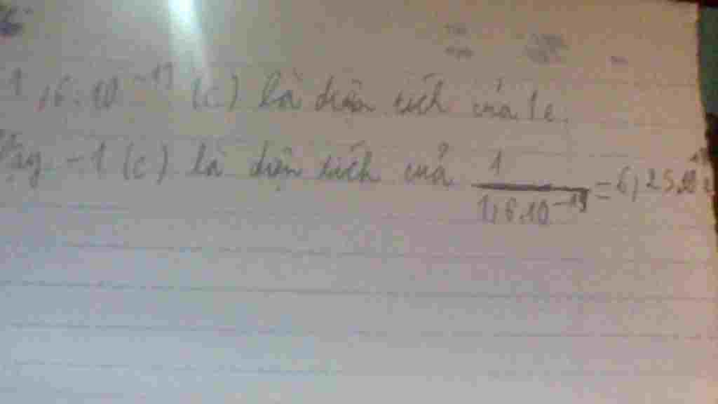 hoa-hoc-lop-10-bao-nhieu-electron-mang-dien-tich-tong-cong-la-1-c-giup-mk-vs