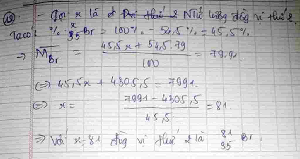 hoa-hoc-lop-10-ngtu-khoi-trung-binh-cua-brom-la-79-91-brom-co-2-dong-vi-biet-dong-vi-thu-nhat-ch