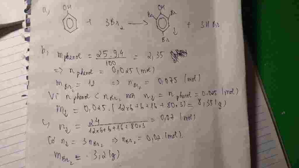 hoa-hoc-lop-11-cho-phenol-tac-dung-voi-nuoc-brom-a-viet-phuong-trinh-phan-ung-b-tinh-khoi-luong