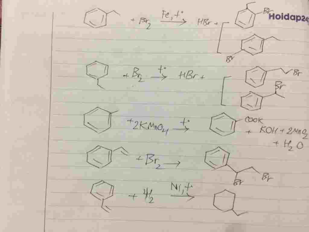 hoa-hoc-lop-11-viet-phuong-trinh-hoa-hoc-etylbenzen-br2-bot-fe-etylbenzen-br2-t-toluen-kmno4-sti