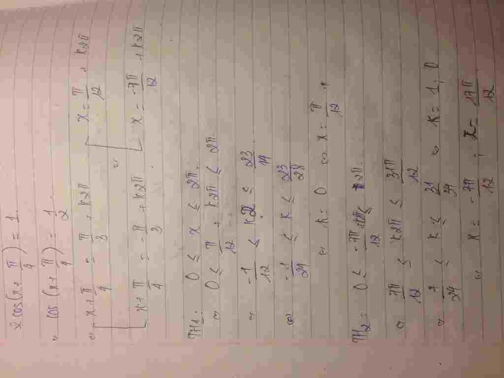 toan-lop-11-tim-nghiem-cua-phuong-trinh-2cos-pi-4-1-tren-doan-0-2pi