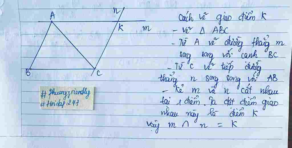 toan-lop-7-cho-tam-giac-abc-hay-neu-cach-ve-giao-diem-k-cua-cac-duong-thang-m-va-n-sao-cho-duong